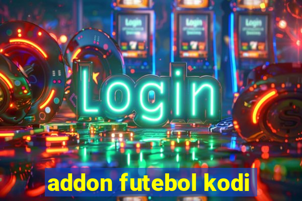 addon futebol kodi